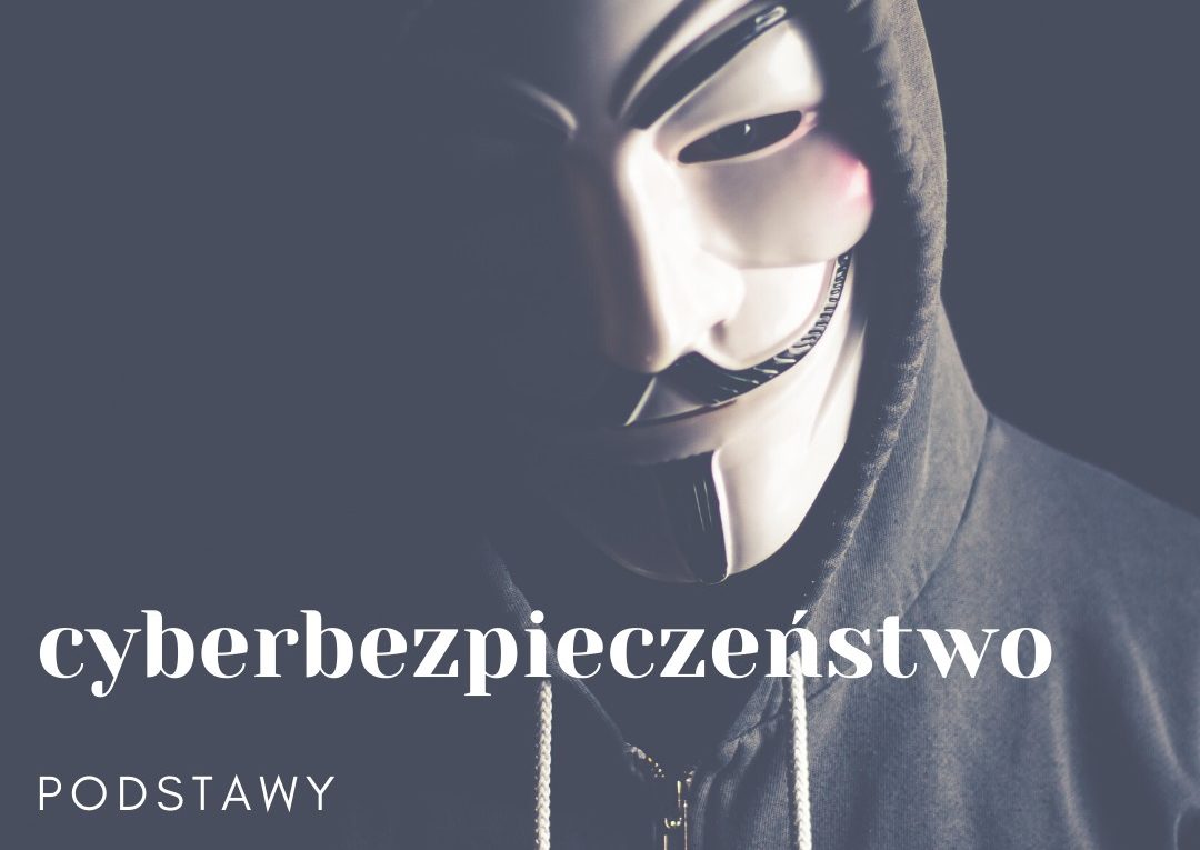 Podstawy cyberbezpieczeństwa – szkolenie online
