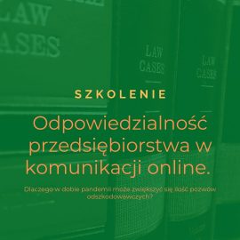 Odpowiedzialność przedsiębiorstwa w komunikacji online